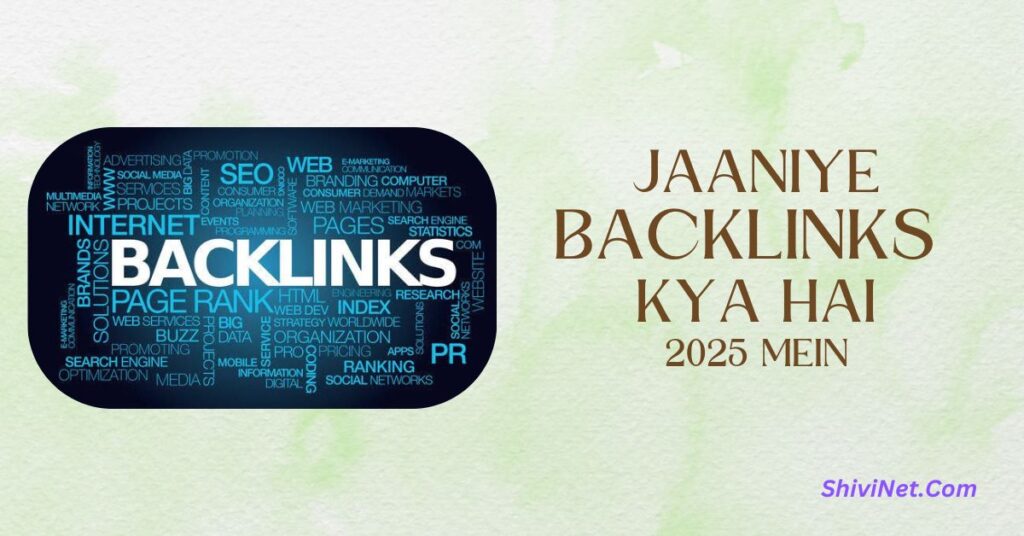 Jaanen What is Backlinks in SEO 2025 Mein